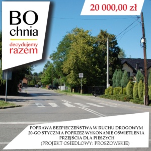 Poprawa bezpieczeństwa w&nbsp;ruchu drogowym 20-go Stycznia poprzez wykonanie oświetlenia przejścia dla pieszych (osiedlowy: Proszowskie)