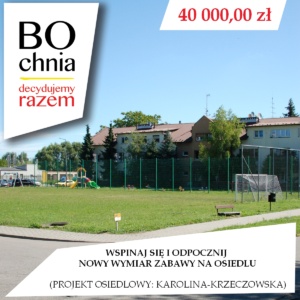 Wspinaj się i odpocznij – nowy wymiar zabawy na osiedlu (osiedlowy: Karolina-Krzeczowska)