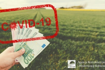 Rusza pomoc dla rolników szczególnie dotkniętych kryzysem COVID-19
