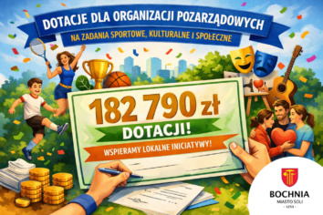 182 790 zł dotacji dla organizacji pozarządowych w&nbsp;Bochni – rozstrzygnięcie konkursów