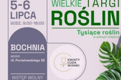 5 i 6 lipca Wielkie Targi Roślin w Bochni