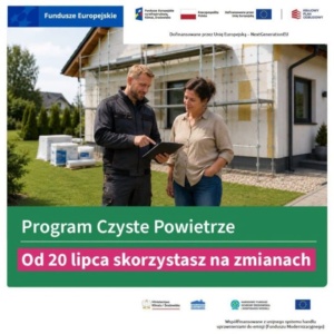 Zmiany w programie „Czyste Powietrze” od 20 lipca 2026 r. Zmiany w programie „Czyste Powietrze” od 20 lipca 2026 r.