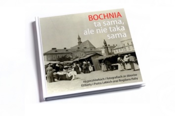 Bochnia ta sama… – książka ponownie dostępna