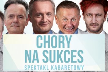 Odwołany spektakl „Chory na sukces”