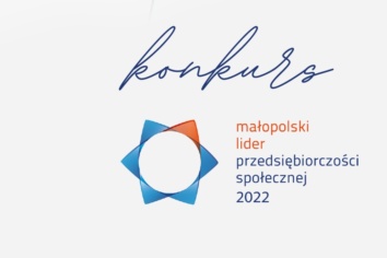 Konkurs Małopolski Lider Przedsiębiorczości Społecznej 2022 r.