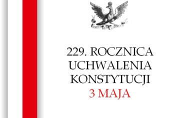 229. rocznica Uchwalenia Konstytucji 3 Maja