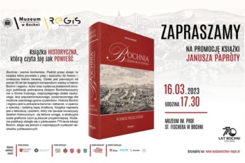 Książka historyczna, która czyta się jak powieść… Promocja książki „Bochnia i Ziemia Bocheńska. Podróż przez dzieje”