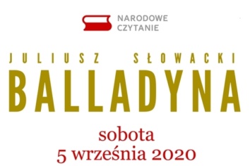 Narodowe Czytanie: „Balladyna” Juliusza Słowackiego