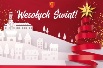 Życzenia świąteczne od władz samorządowych miasta